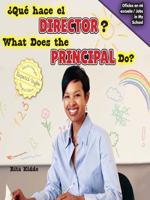 cover image of ¿Qué hace el director? / What Does the Principal Do?